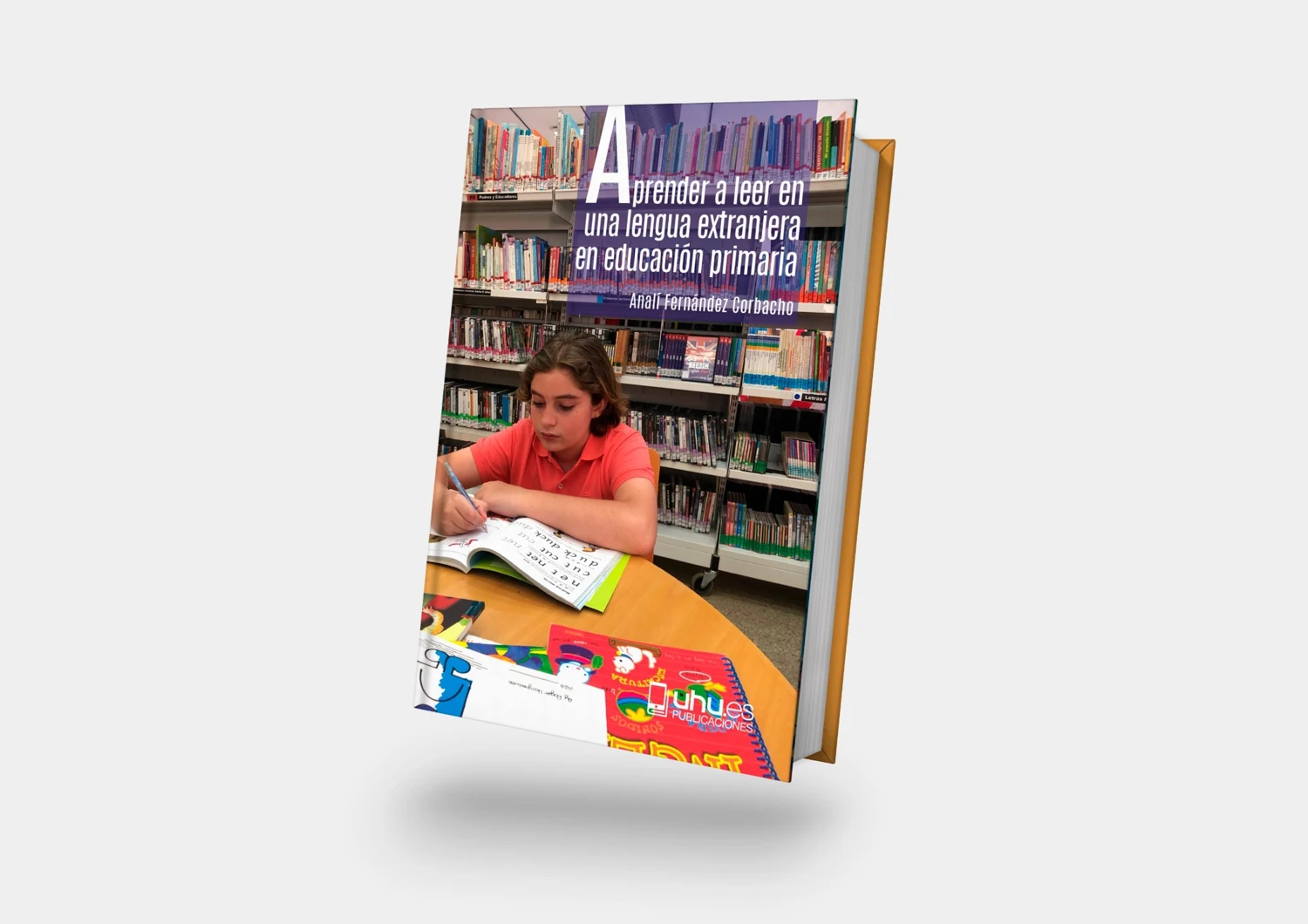 Cubierta de Aprender a leer en una lengua extranjera en educación primaria